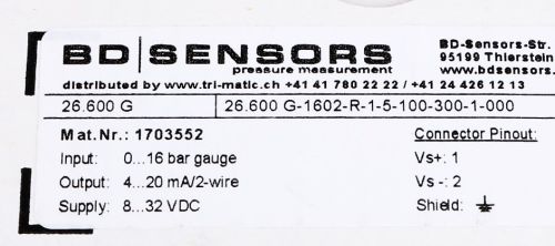 BD SENSORS PRESSURE SENSOR 1/4in 0-16 BAR