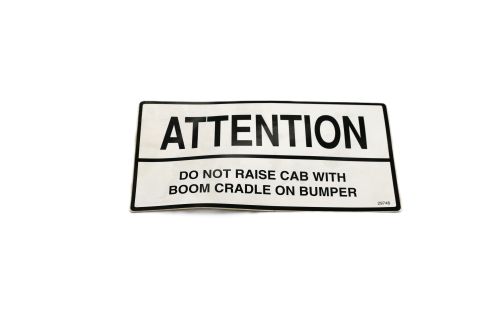 SCHWARZE ATTENTION! DO NOT RAISE CAB DECAL